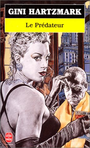 Livre Le prédateur - Gini Hartzmark (Livre d'occasion) - ISBN 2253170119