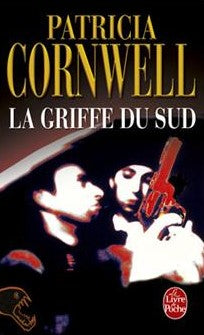 Livre La griffe du sud (Patricia Cornwell) (Livre d'occasion) - ISBN 2253171409