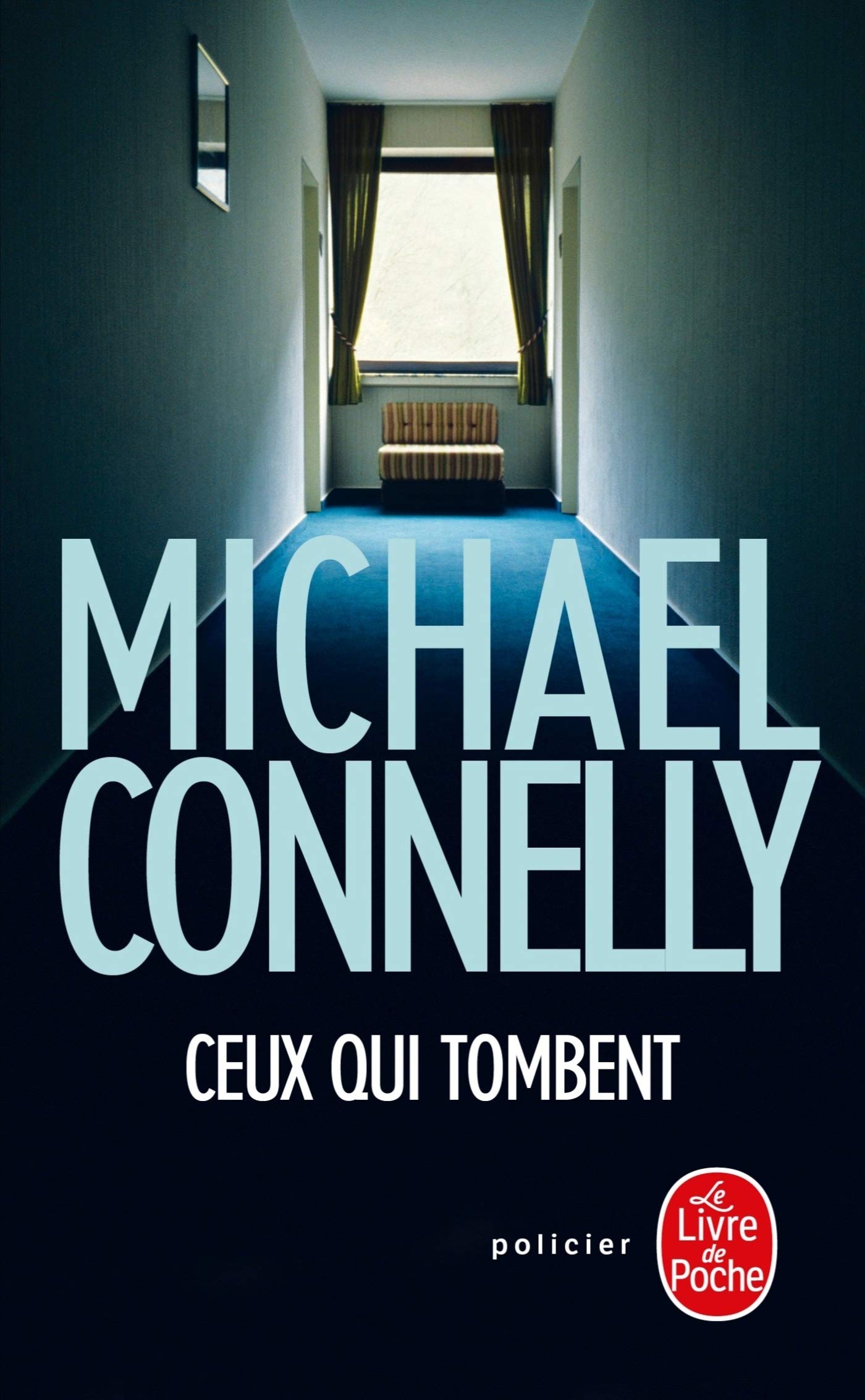 Livre ISBN 2253904805 Ceux qui tombent (Michael Connelly)