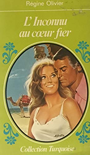 Livre L'inconnu au coeur de fer - Régine Olivier (Livre d'occasion) - ISBN 225800585X