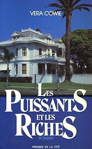 Livre Les puissants et les riches - Vero Cowie (Livre d'occasion) - ISBN 2258017769