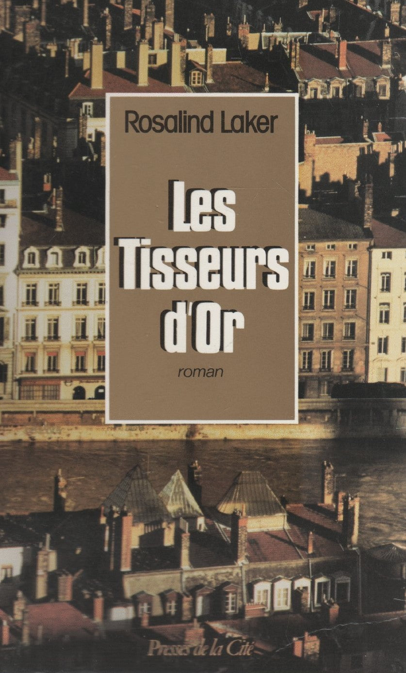 Livre Les tisseurs d'or - Rosalind Laker (Livre d'occasion) - ISBN 2258021316