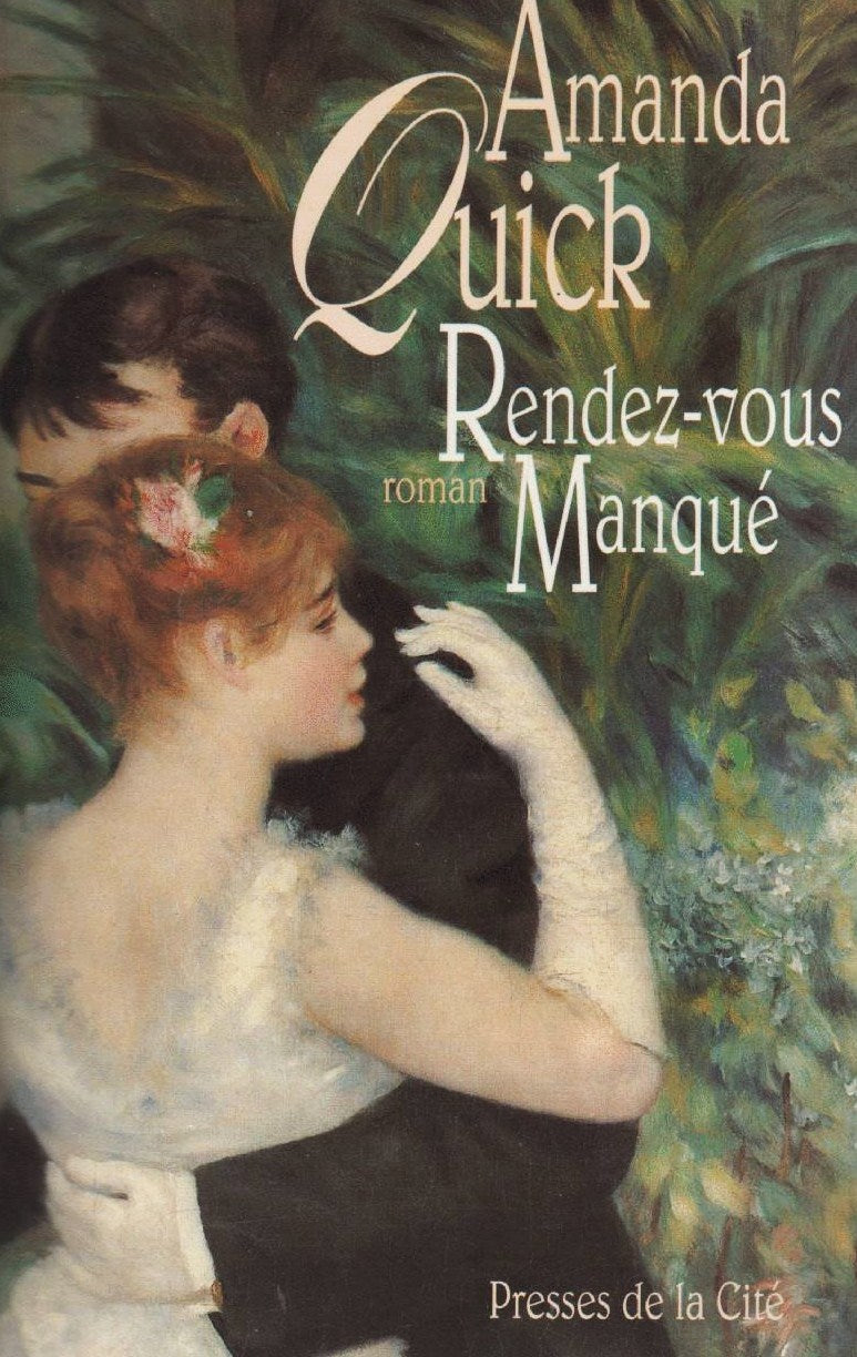 Livre Rendez-vous manqué (Amanda Quick) (Livre d'occasion) - ISBN 2258039347