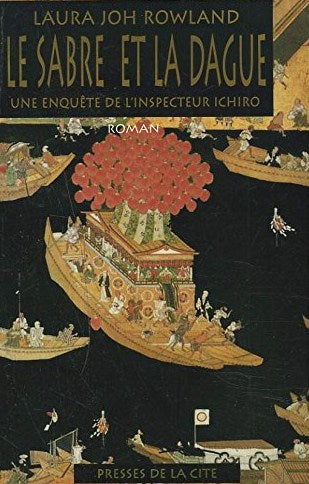 Livre Le sabre et la dague : une enquête de l'inspecteur Ichiro - Laura Joh Rowland (Livre d'occa...