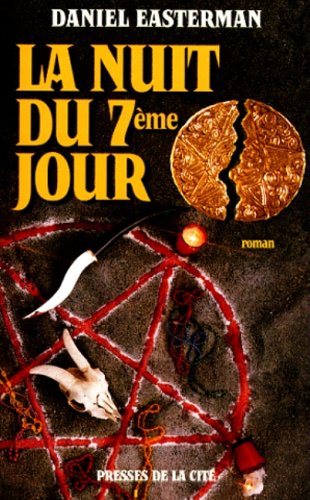 Livre La nuit du 7ème jour - Daniel Easterman (Livre d'occasion) - ISBN 2258044715