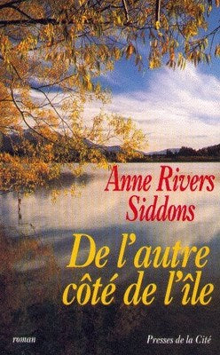 Livre De l'autre côté de l'île - Anne Rivers Siddons (Livre d'occasion) - ISBN 2258049342