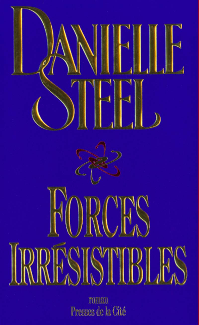 Livre Forces irrésistibles (Danielle Steel) (Livre d'occasion) - ISBN 2258050111