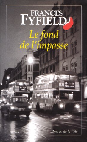 Livre Le fond de l'impasse - Frances Fyfield (Livre d'occasion) - ISBN 2258050855