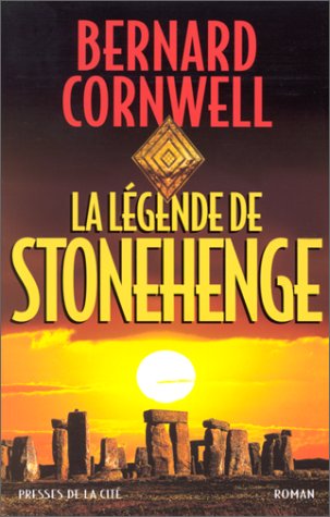 Livre La légende de Stonehenge - Bernard Cornwell (Livre d'occasion) - ISBN 2258054400