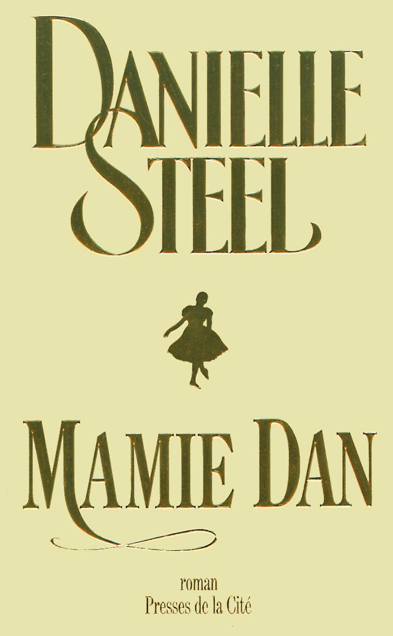 Livre ISBN 2258054567 Mamie Dan (Danielle Steel)