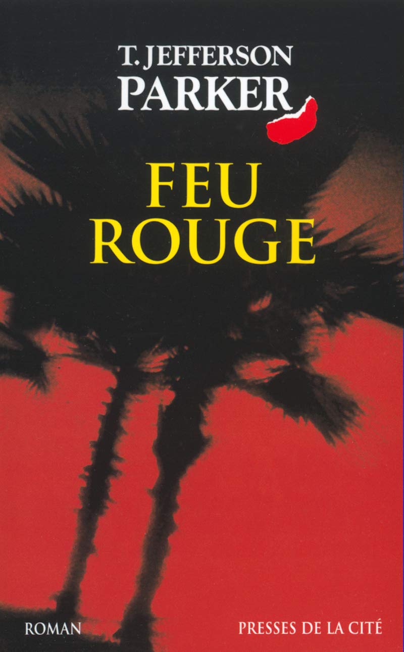 Livre Feu rouge - T. Jefferson Parker (Livre d'occasion) - ISBN 2258055946