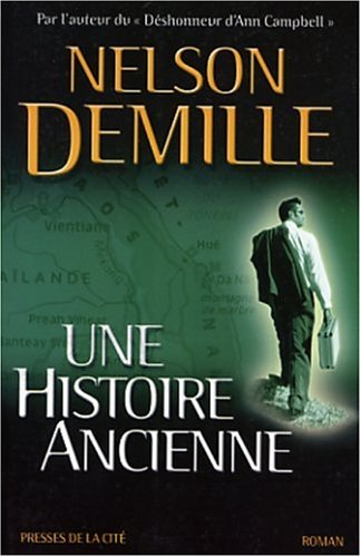 Livre Une histoire ancienne - Nelson Demille (Livre d'occasion) - ISBN 2258059747