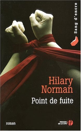Livre Point de fuite - Hilary Norman (Livre d'occasion) - ISBN 2258068088