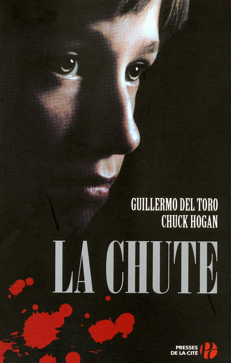 La lignée # 2 : La chute - Guillermo Del Toro