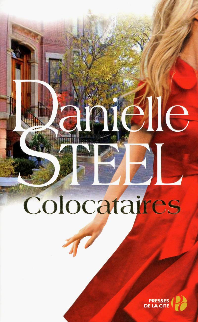 Livre Colocataires - Danielle Steel (Livre d'occasion) - ISBN 225809304X