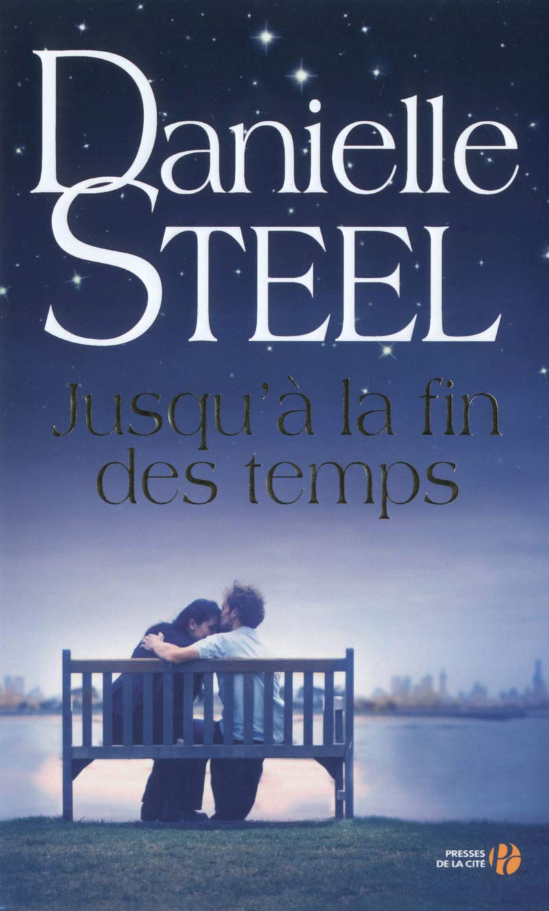 Livre Jusqu'à la fin des temps - Danielle Steel (Livre d'occasion) - ISBN 2258108039