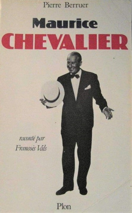 Livre Maurice Chevalier - Pierre Berruer (Livre d'occasion) - ISBN 2259018963
