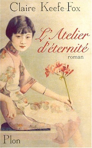 Livre L'atelier d'éternité - Claire Keefe-Fox (Livre d'occasion) - ISBN 2259196411
