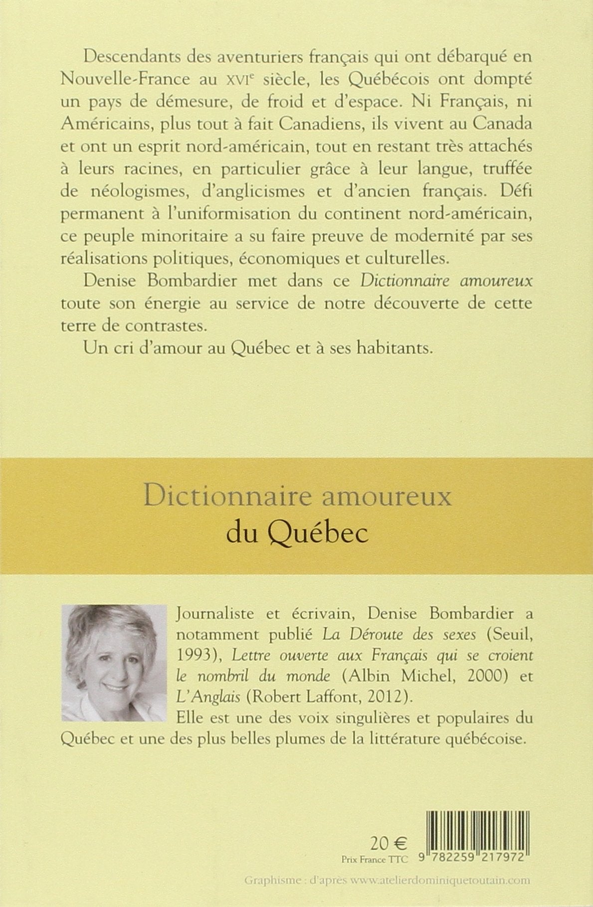 Livre Dictionnaire amoureux du Québec - Denise Bombardier (Livre d'occasion) - ISBN 2259217974
