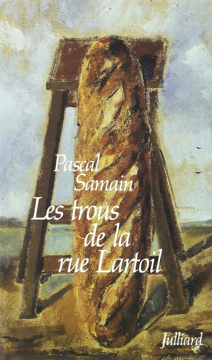 Livre Les trous de la rue Lartoil - Pascal Samain (Livre d'occasion) - ISBN 2260007473