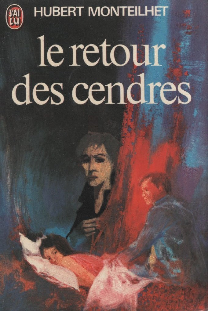 Livre Le retour des cendres - Hubert Monteilhet (Livre d'occasion) - ISBN 2262021422