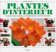 Livre Plantes d'intérieur - David Squire (Livre d'occasion) - ISBN 2263020594