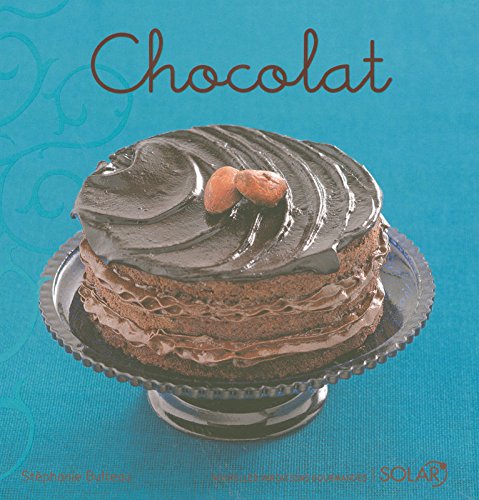 Livre Chocolat - Stéphanie Bulteau (Livre d'occasion) - ISBN 2263045546