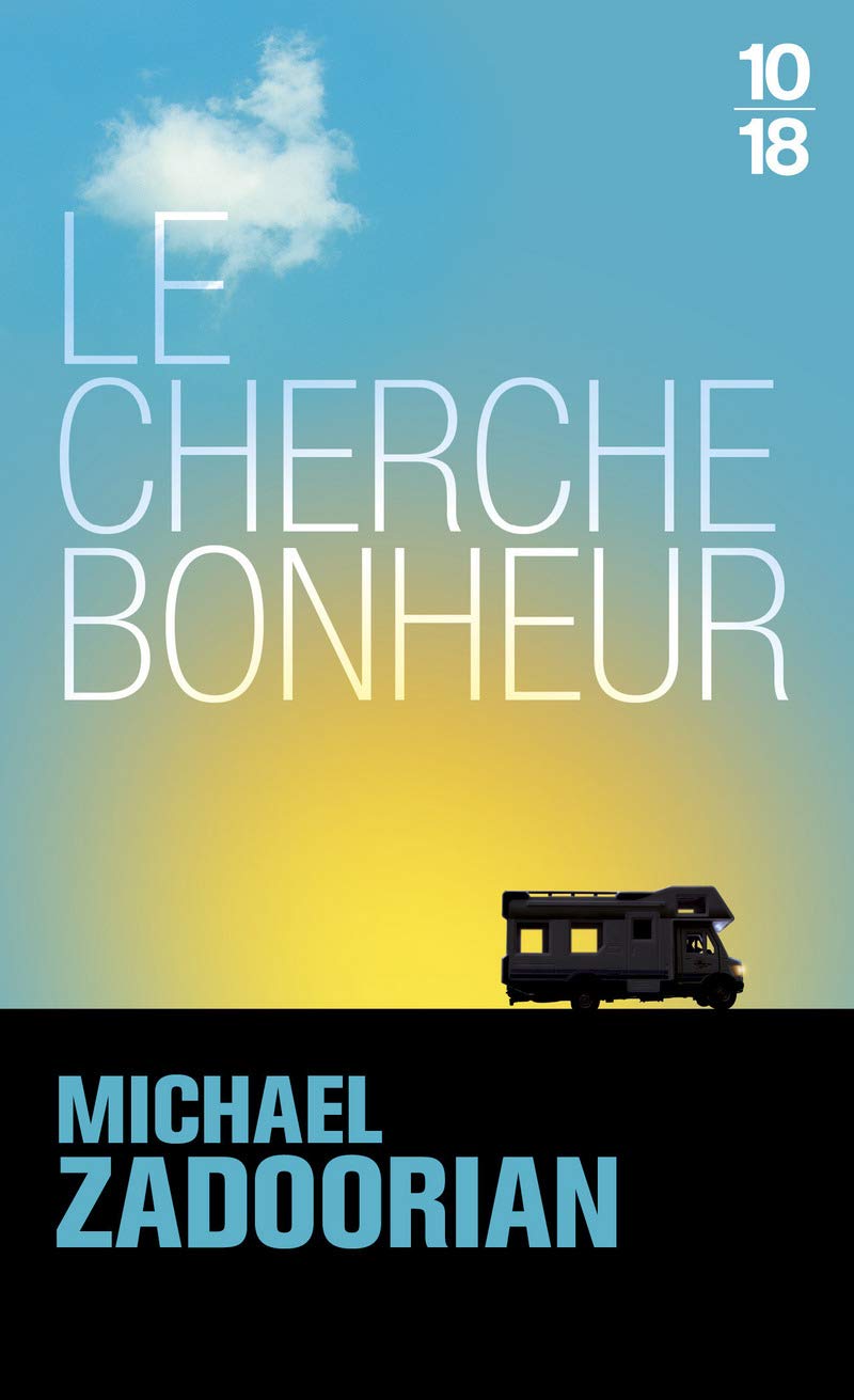 Livre Le cherche bonheur - Michael Zadoorian (Livre d'occasion) - ISBN 2264052449