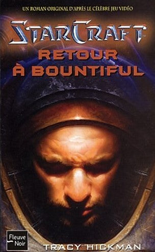 Livre StarCraft # 3 : Retour à Bountiful (Tracy Hickman) (Livre d'occasion) - ISBN 2265075108