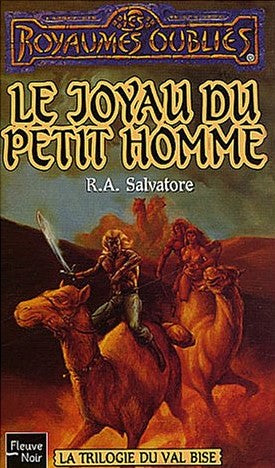 Les royaumes oubliés (La trilogie du Val Bise) # 17 : Le joyau du petit homme - R.A. Salvatore