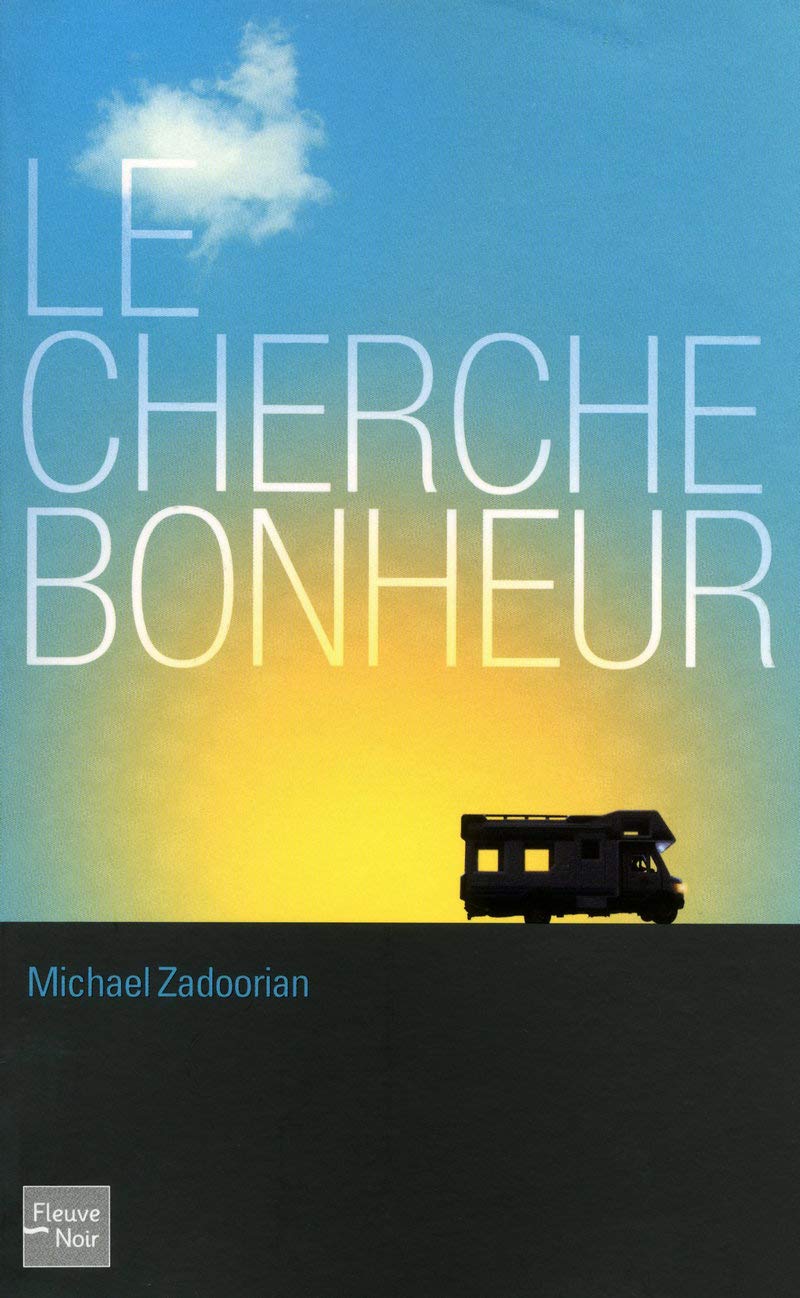 Livre Le cherche bonheur - Michael Zadoorian (Livre d'occasion) - ISBN 2265089176