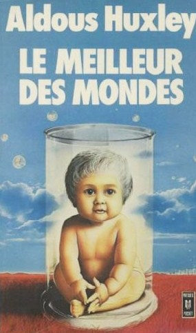Le meilleur des mondes - Aldous Huxley