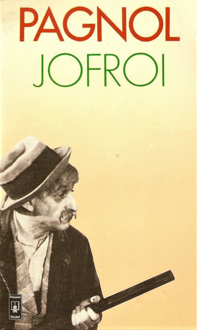 Livre Jofroi - Marcel Pagnol (Livre d'occasion) - ISBN 2266005049