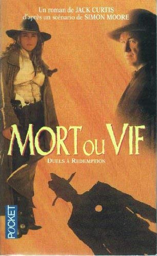 Livre Mort ou vif - Jack Curtis (Livre d'occasion) - ISBN 226606553X