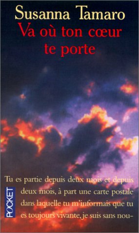 Livre Va où ton coeur te porte - Susanna Tamaro (Livre d'occasion) - ISBN 226607038X