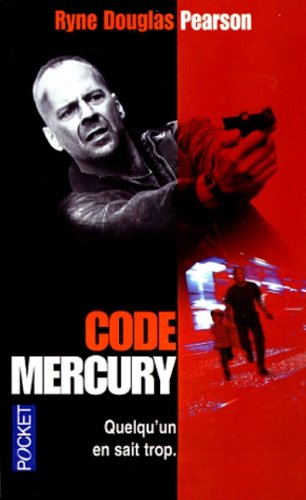 Livre Code Mercury : quelqu'un en sait trop - Ryne Douglas Pearson (Livre d'occasion) - ISBN 2266...