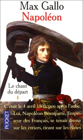 Livre Le chant du départ - Max Gallo (Livre d'occasion) - ISBN 2266080555