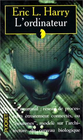 Livre L'ordinateur - Eric L. Harry (Livre d'occasion) - ISBN 2266093916