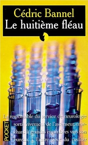 Livre Le huitième fléau - Cédric Bannel (Livre d'occasion) - ISBN 2266103911