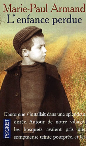 Livre L'enfance perdue - Marie-Paul Armand (Livre d'occasion) - ISBN 2266104756