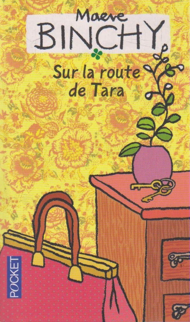 Sur la route de Tara - Maeve Binchy