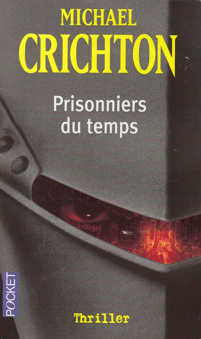 Livre Prisonniers du temps - Michael Crichton (Livre d'occasion) - ISBN 2266115227