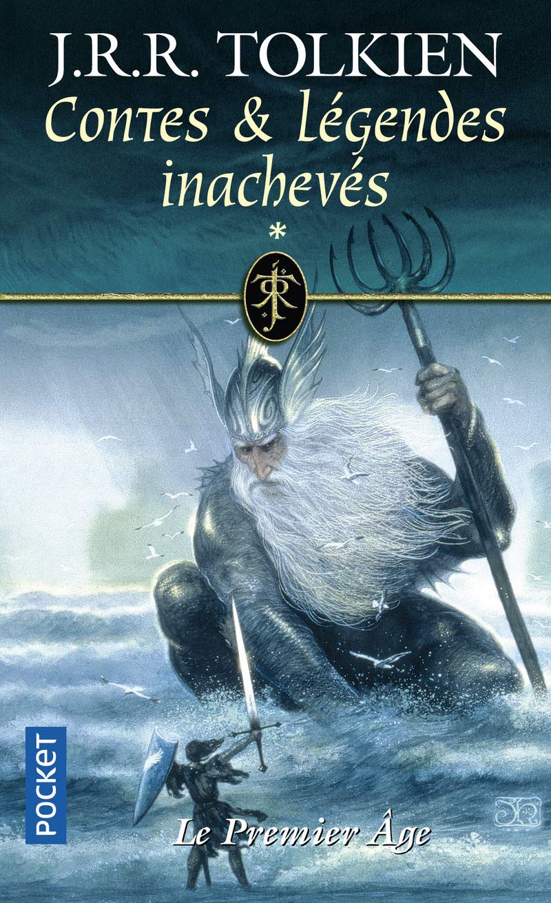 Livre ISBN 2266117300 Contes & légendes inachevés # 1 : Le Premier Âge (J.R.R. Tolkien)