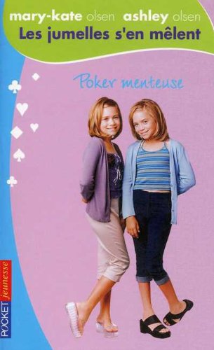 Livre Les jumelles s'en mêlent # 3 : Poker menteuse (Jady Katschke) (Livre d'occasion) - ISBN...