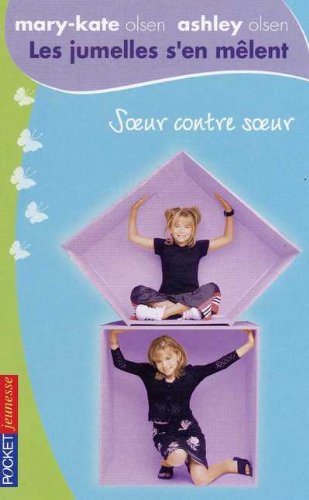 Livre Les jumelles s'en mêlent # 4 : Soeur contre soeur (Jady Katschke) (Livre d'occasion) -...