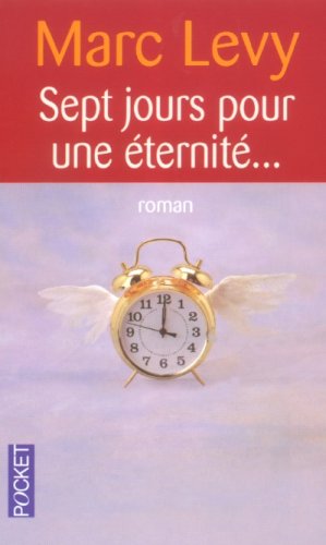 Livre Sept jours pour une éternité... (Marc Levy) (Livre d'occasion) - ISBN 2266136046