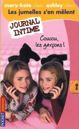 Livre Les jumelles s'en mêlent # 9 : Coucou, les garçons ! (Mary-Kate Olsen, Ashley Olsen)...