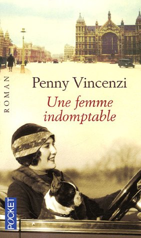 Livre Une femme indomptable - Penny Vincenzi (Livre d'occasion) - ISBN 2266153552
