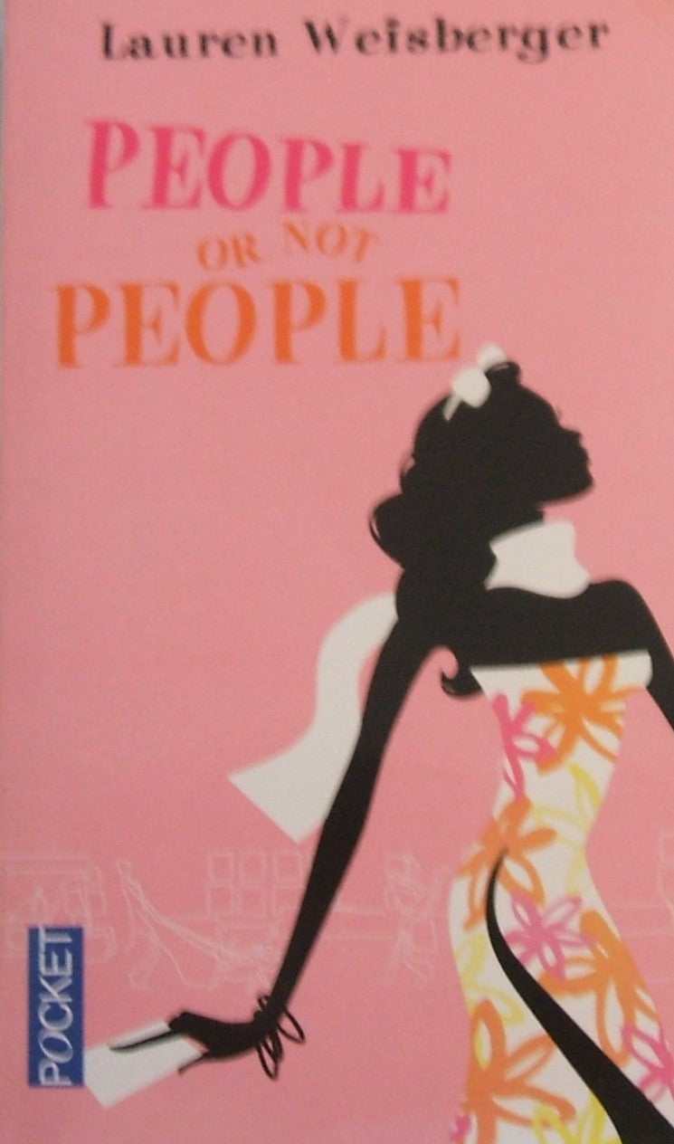 Livre People or not people - Lauren Weisberger (Livre d'occasion) - ISBN 226616676X