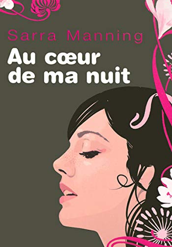 Livre Au coeur de ma nuit - Sarra Manning (Livre d'occasion) - ISBN 2266168185